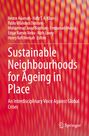 : Sustainable Neighbourhoods for Ageing in Place, Buch