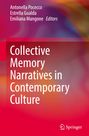 : Collective Memory Narratives in Contemporary Culture, Buch
