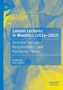 : Lanson Lectures in Bioethics (2016-2022), Buch