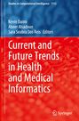 : Current and Future Trends in Health and Medical Informatics, Buch