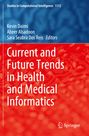 : Current and Future Trends in Health and Medical Informatics, Buch