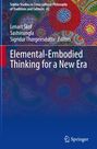 : Elemental-Embodied Thinking for a New Era, Buch