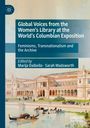 : Global Voices from the Women's Library at the World's Columbian Exposition, Buch