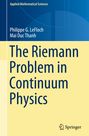 Mai Duc Thanh: The Riemann Problem in Continuum Physics, Buch