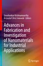: Advances in Fabrication and Investigation of Nanomaterials for Industrial Applications, Buch