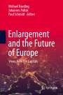 : Enlargement and the Future of Europe, Buch
