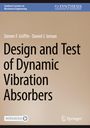 Daniel J. Inman: Design and Test of Dynamic Vibration Absorbers, Buch