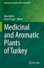 : Medicinal and Aromatic Plants of Turkey, Buch