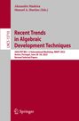 : Recent Trends in Algebraic Development Techniques, Buch