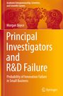 Morgan Boyce: Principal Investigators and R&D Failure, Buch