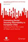 Marco Peverini: Promoting Rental Housing Affordability in European Cities, Buch