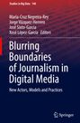 : Blurring Boundaries of Journalism in Digital Media, Buch