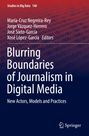 : Blurring Boundaries of Journalism in Digital Media, Buch