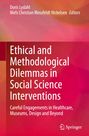 : Ethical and Methodological Dilemmas in Social Science Interventions, Buch