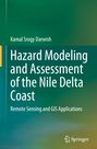 Kamal Srogy Darwish: Hazard Modeling and Assessment of the Nile Delta Coast, Buch