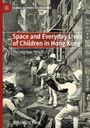 Stella Meng Wang: Space and Everyday Lives of Children in Hong Kong, Buch
