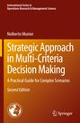 Nolberto Munier: Strategic Approach in Multi-Criteria Decision Making, Buch