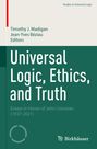 : Universal Logic, Ethics, and Truth, Buch