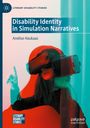 Anelise Haukaas: Disability Identity in Simulation Narratives, Buch