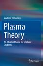 Vladimir Rozhansky: Plasma Theory, Buch