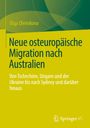 Olga Oleinikova: Neue osteuropäische Migration nach Australien, Buch