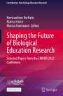 : Shaping the Future of Biological Education Research, Buch
