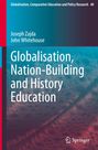 John Whitehouse: Globalisation, Nation-Building and History Education, Buch