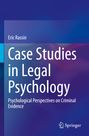 Eric Rassin: Case Studies in Legal Psychology, Buch