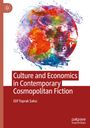 Elif Toprak Sak¿z: Culture and Economics in Contemporary Cosmopolitan Fiction, Buch