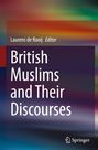 : British Muslims and Their Discourses, Buch