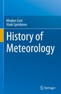 Vlado Spiridonov: History of Meteorology, Buch
