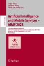 : Artificial Intelligence and Mobile Services ¿ AIMS 2023, Buch