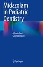 Shweta Tiwari: Midazolam in Pediatric Dentistry, Buch