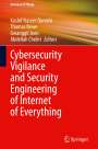 : Cybersecurity Vigilance and Security Engineering of Internet of Everything, Buch