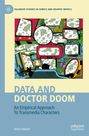 Mark Hibbett: Data and Doctor Doom, Buch