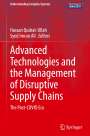 : Advanced Technologies and the Management of Disruptive Supply Chains, Buch