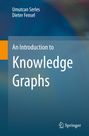 Dieter Fensel: An Introduction to Knowledge Graphs, Buch