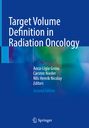 : Target Volume Definition in Radiation Oncology, Buch