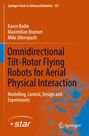 Karen Bodie: Omnidirectional Tilt-Rotor Flying Robots for Aerial Physical Interaction, Buch