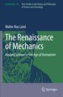 Walter Roy Laird: The Renaissance of Mechanics, Buch