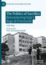 Amy King: The Politics of Sacrifice, Buch