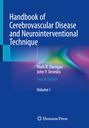 John P. Deveikis: Handbook of Cerebrovascular Disease and Neurointerventional Technique, Buch,Buch