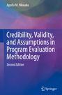 Apollo M. Nkwake: Credibility, Validity, and Assumptions in Program Evaluation Methodology, Buch