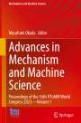 : Advances in Mechanism and Machine Science, Buch