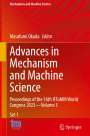 : Advances in Mechanism and Machine Science, Buch,Buch