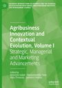 : Agribusiness Innovation and Contextual Evolution, Volume I, Buch