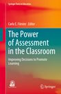 : The Power of Assessment in the Classroom, Buch