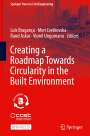: Creating a Roadmap Towards Circularity in the Built Environment, Buch