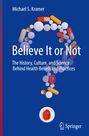 Michael S. Kramer: Believe It or Not, Buch