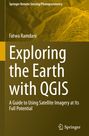 Fatwa Ramdani: Exploring the Earth with QGIS, Buch
